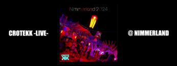 Crotekk -live- @ Nimmerland 07.09.2024
