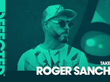 Defected Radio Show: Roger Sanchez Takeover – 07.05.21