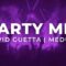 David Guetta, MEDUZA, James Hype | Party Mix | Best