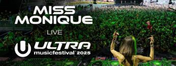 MISS MONIQUE – LIVE @ ULTRA MUSIC FESTIVAL MIAMI 2025