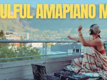 Soulful Amapiano Mix | Cape Town, South Africa | Kelvin Momo, Kabza De Small, DJ Maphorisa
