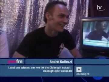 Andre Galluzzi – live – Hr3 Clubnight [04.08.2006]