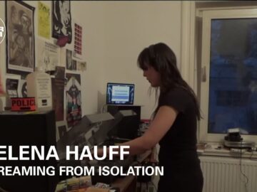 Helena Hauff | Boiler Room: Streaming From Isolation | #4