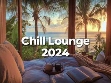 Cozy Warm & Chill Lounge 🌴 Best Of Tropical &