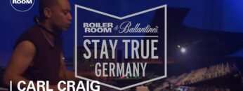 Carl Craig Boiler Room & Ballantine’s Stay True Germany Live