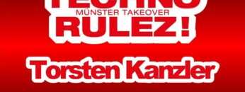 Techno Rulez! – Torsten Kanzler – 05.04.2014