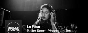 La Fleur Boiler Room – Watergate Terrace 2015