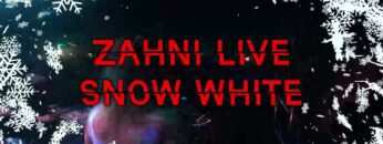 ZAHNI – SNOW WHITE (Studio LA_Ptop Edition)