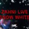 ZAHNI – SNOW WHITE (Studio LA_Ptop Edition)