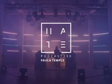 Paula Temple x Reaktor x Warehouse Elementenstraat – HATE Podcast 230