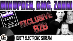 Dusty Electronic Stream – Minupren, BMG, Zahni – Exclusive B2B