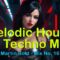 MELODIC HOUSE & TECHNO MIX | Pan-Pot, Torsten Kanzler, Heerhorst,