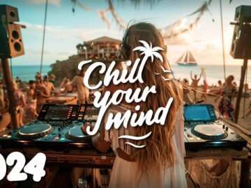 Chill Music Mix 2024 ☀️ Deep House & Tropical House