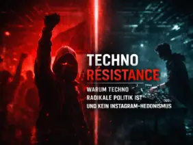 Technomusik-Widerstand-Politik