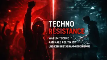 Technomusik-Widerstand-Politik