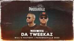 PAROOKAVILLE 2025 | DA TWEEKAZ