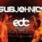SUBJOHNICS (Subtronics B2B John Summit) @ EDC Las Vegas 2023