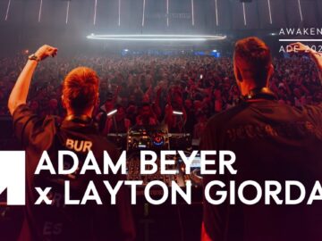 Adam Beyer x Layton Giordani | Awakenings x Drumcode ADE