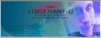 Zahni Live @ Liquid Sunday#11 05.04.2015