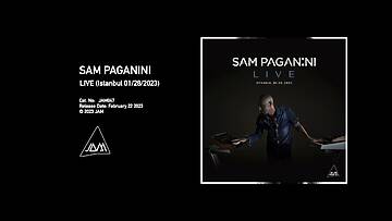 Sam Paganini LIVE (Istanbul 01-28-2023) Full Album