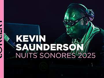 Kevin Saunderson – Nuits Sonores 2025 – ARTE Concert